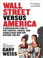 Wall Street Versus America