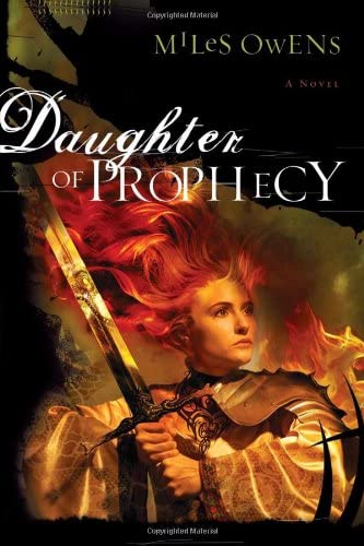 Daughter Of Prophecy: A Novel