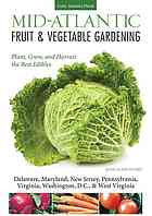 Mid-Atlantic Fruit  Vegetable Gardening