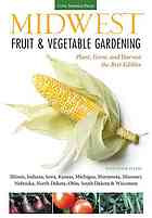 Midwest Fruit  Vegetable Gardening