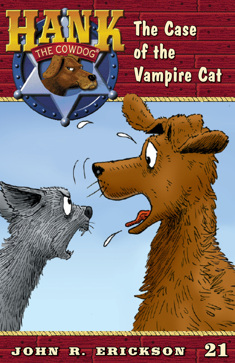 The Case of the Vampire Cat (Hank the Cowdog