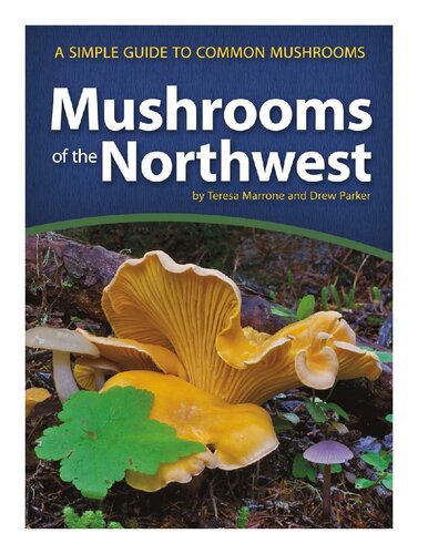 Mushrooms of the Northwest
