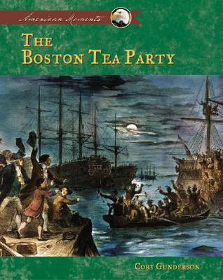 The Boston Tea Party