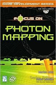 Focus on Photon Mapping [With CDROM]