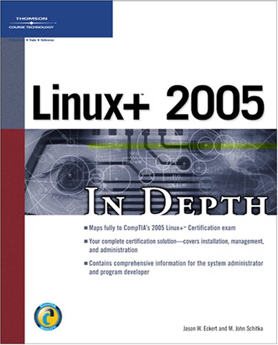 Linux+ 2005 in Depth