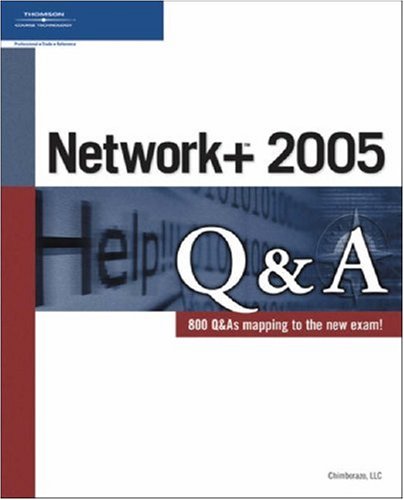 Network+ 2005 Q&amp;A