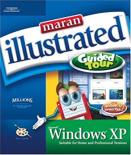 Maran Illustrated Windows XP Guided Tour