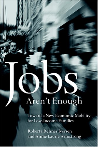 Jobs Aren't Enough