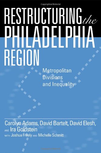 Restructuring the Philadelphia Region