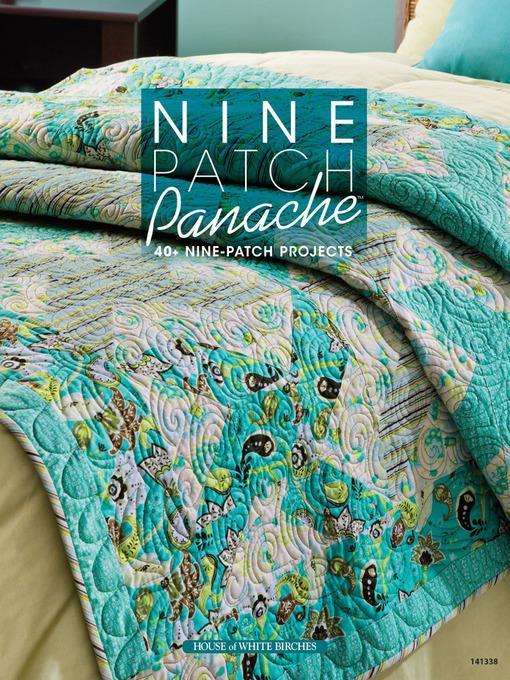 Nine Patch Panache