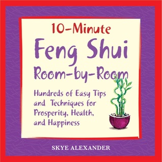 10 Minute Feng Shui Room by Room