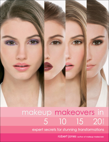 Makeup Makeovers in 5, 10, 15, and 20 Minutes