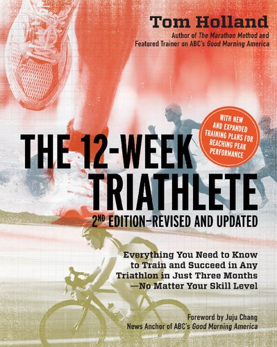 The 12 Week Triathlete, 2nd Edition-Revised and Updated