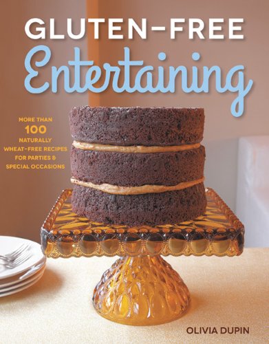 Gluten-Free Entertaining