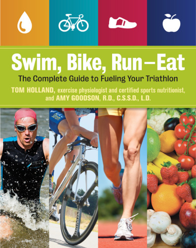 Swim, Bike, Run, Eat