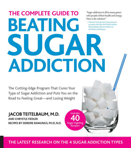 The Complete Guide to Beating Sugar Addiction