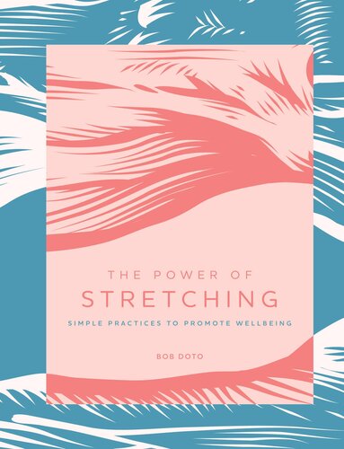 The Power of Stretching