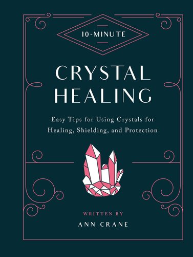 10-Minute Crystal Healing