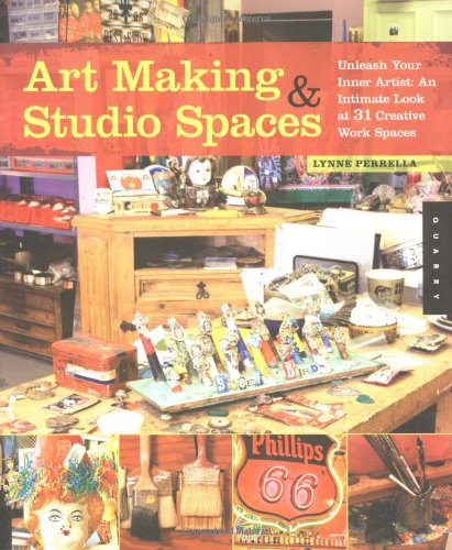 Art Making &amp; Studio Spaces