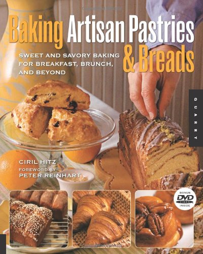 Baking Artisan Pastries and Breads