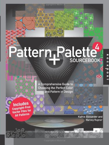 Pattern and Palette Sourcebook 4