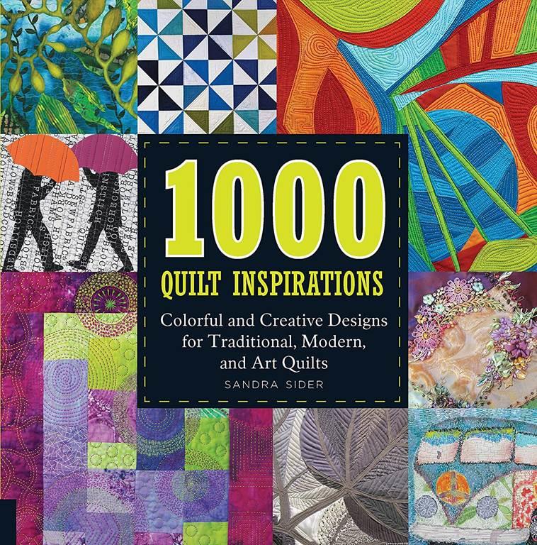 1000 Quilt Inspirations