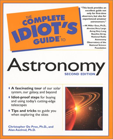 The complete idiot's guide to astronomy