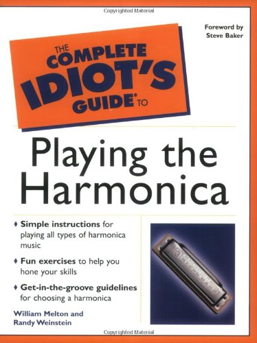 The complete idiot's guide to playing the harmonica