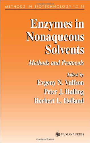 Enzymes in Nonaqueous Solvents : Methods and Protocols