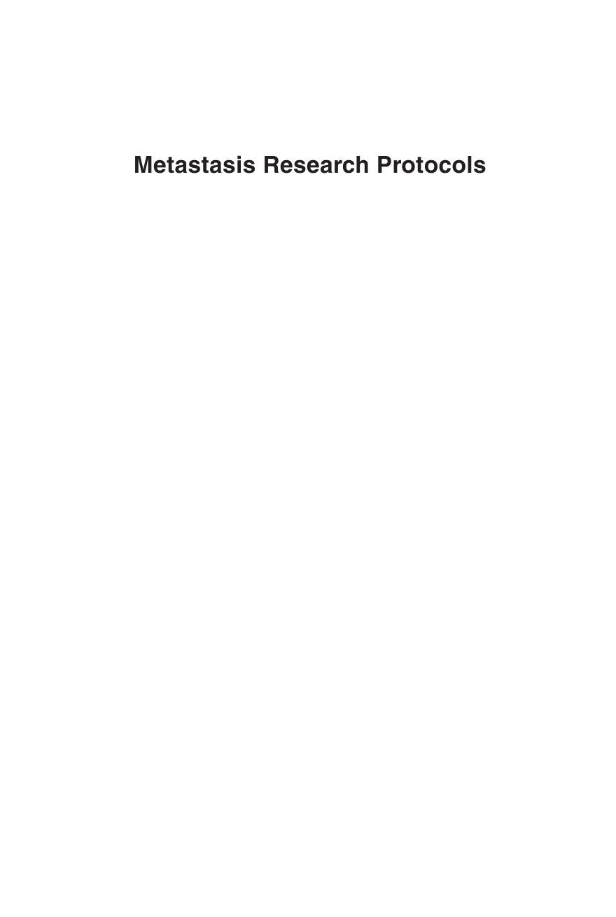 Metastasis research protocols