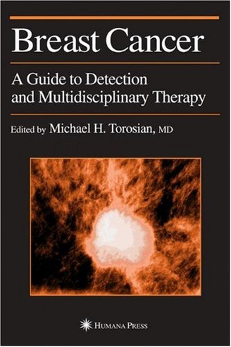 Breast cancer : a guide to detection and multidisciplinary therapy