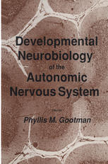 Developmental Neurobiology of the Autonomic Nervous System