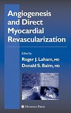 Angiogenesis And Direct Myocardial Revascularization (Contemporary Cardiology)