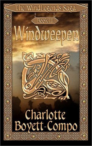 Windweeper (Windlegends Saga) (Bk. 3)