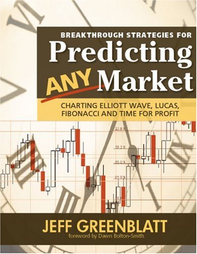 Breakthrough Strategies for Predicting Any Market