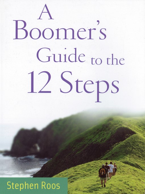 A Boomer's Guide to the Twelve Steps