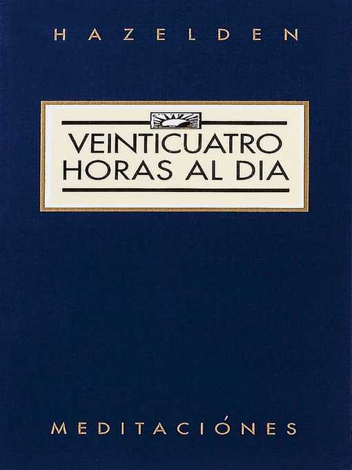 Veinticuatro Horas al Día (Twenty Four Hours a Day)