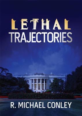 Lethal Trajectories