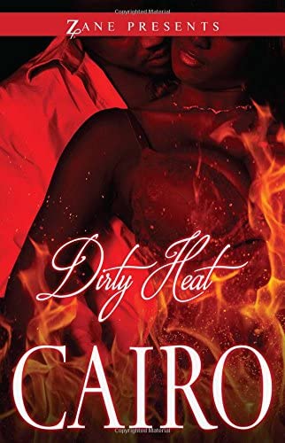 Dirty Heat (Zane Presents)