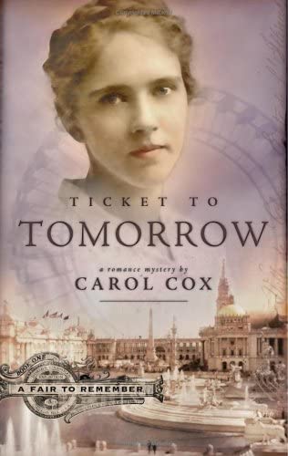 Ticket to Tomorrow: A Romance Mystery (A Fair to Remember Series #1)