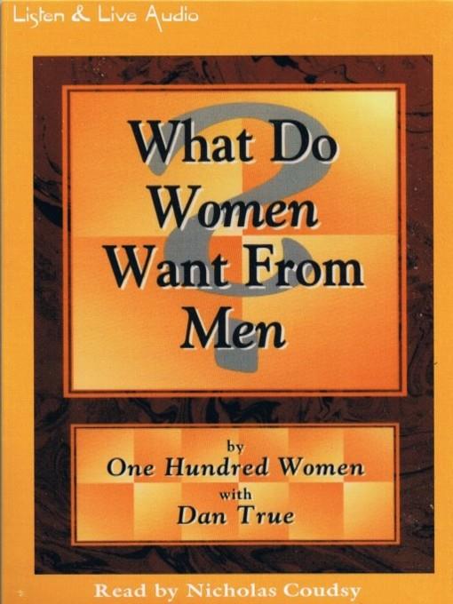 What Do Women Want from Men?