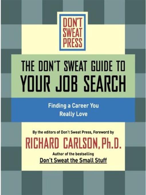 The Don't Sweat Guide to Your Job Search