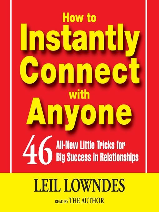 How To Instantly Connect With Anyone