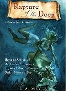 Rapture of the Deep: Being An Account of the Further Adventures of Jacky Faber, Soldier, Sailor, Mermaid, Spy (Bloody Jack Adventures (Audio))