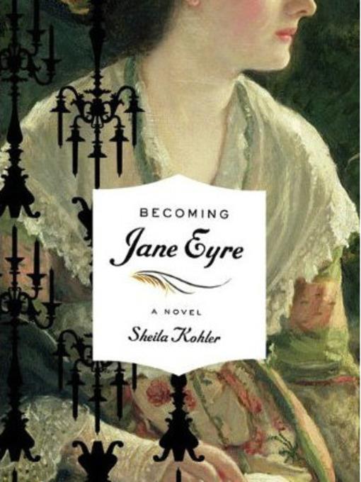 Becoming Jane Eyre