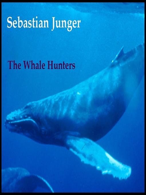 The Whale Hunters