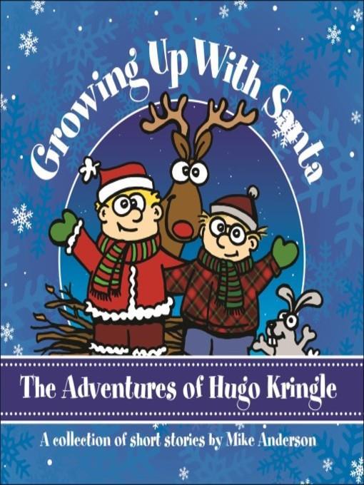 Growing Up With Santa