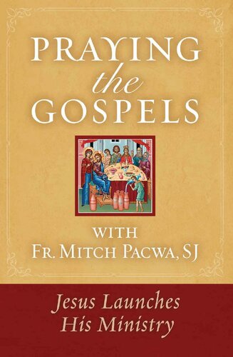 Praying the Gospels with Fr. Mitch Pacwa