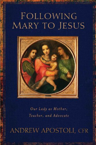 Following Mary to Jesus