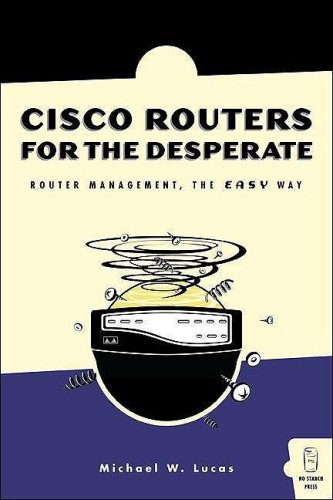 Cisco Routers for the Desperate